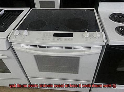 left gas stove on all day cost